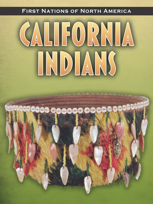 Title details for California Indians by Liz Sonneborn - Available